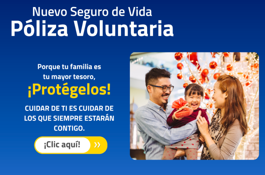  Nuevo Seguro de Vida Póliza Voluntaria